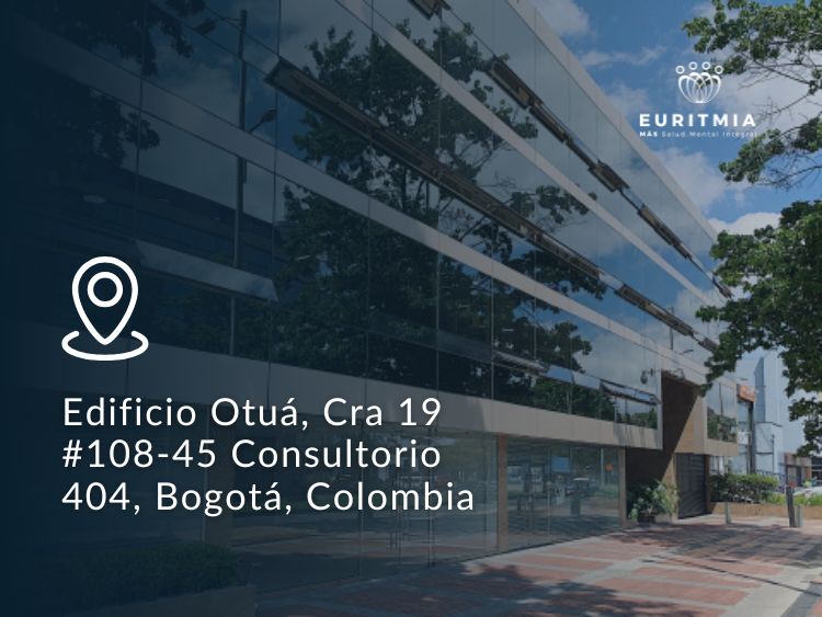 Edificio Otuá, Cra 19 #108-45 Consultorio 404, Bogotá, Colombia - Euritmia - Psiquiatría en Bogotá