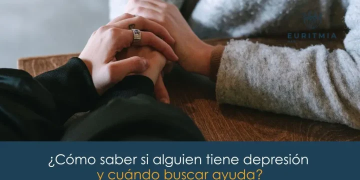 ¿Cómo saber si alguien tiene depresión y cuándo buscar ayuda?