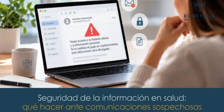 Seguridad de la información en salud: qué hacer ante comunicaciones sospechosas